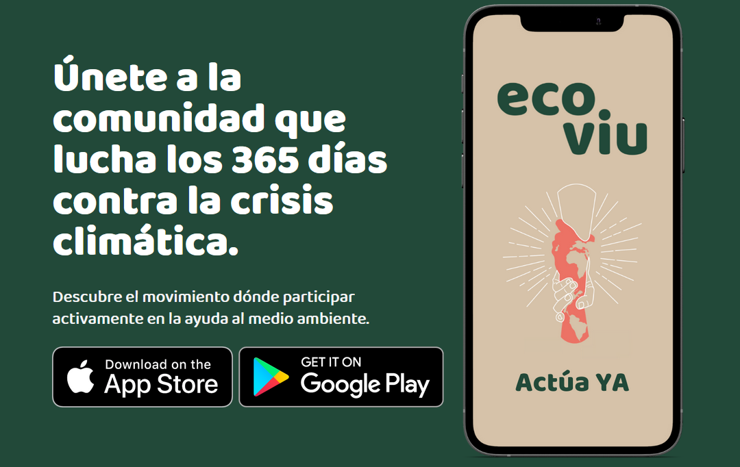 Nace ecoviu, la aplicación que conecta ONGs, empresas y ciudadanos para luchar contra la crisis climática