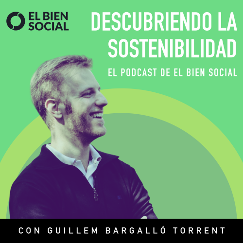 Portada Podcast Descubriendo la Sostenibilidad 2a versión